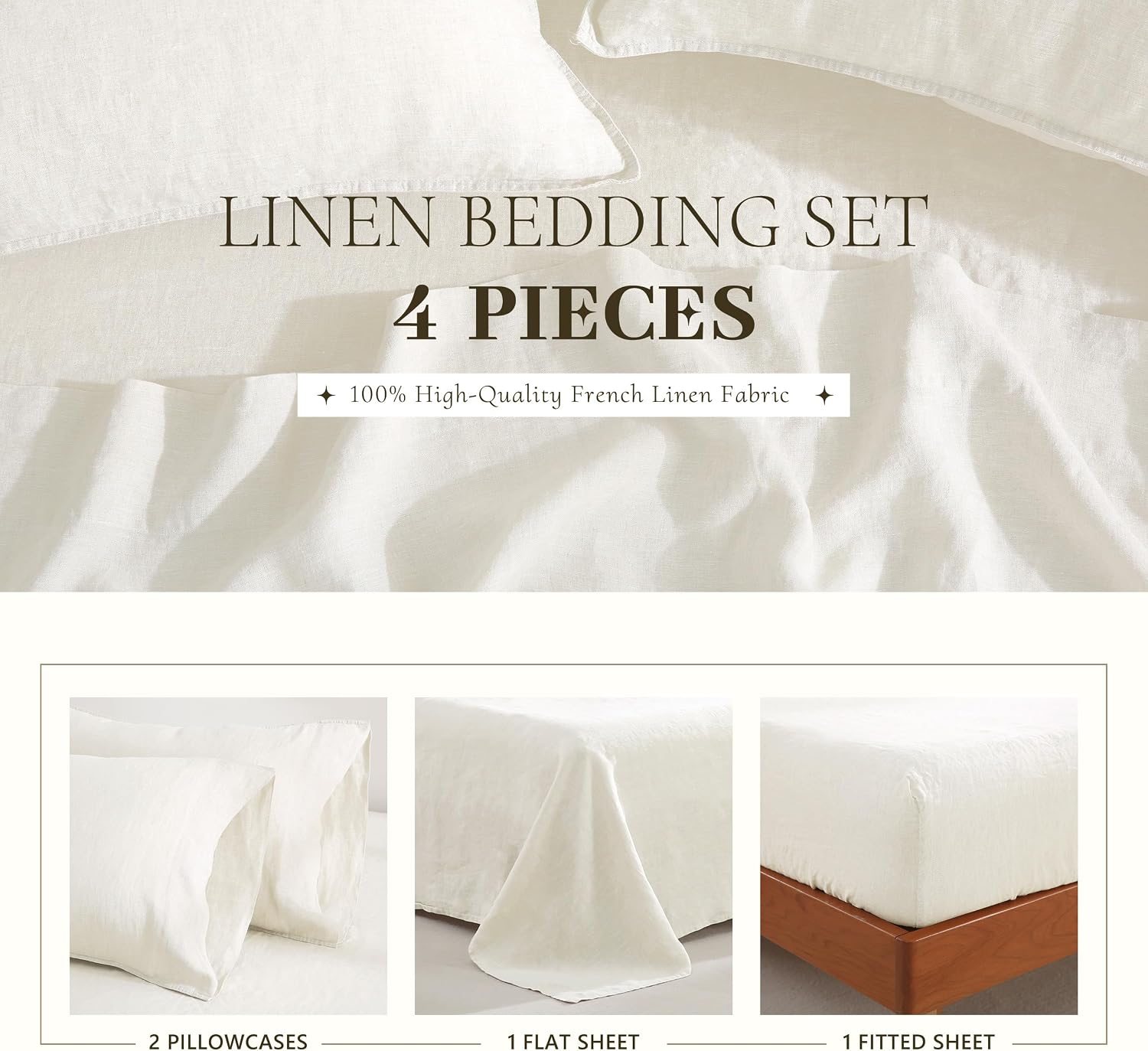 100% French Linen Sheets Set Cal King Size-4Pcs Natural Washed Flax Bed Sheets Soft Breathable and Durable- 1 Flat Sheet 1 Fitted Sheet 2 Pillowcases (Cream White, Cal King)